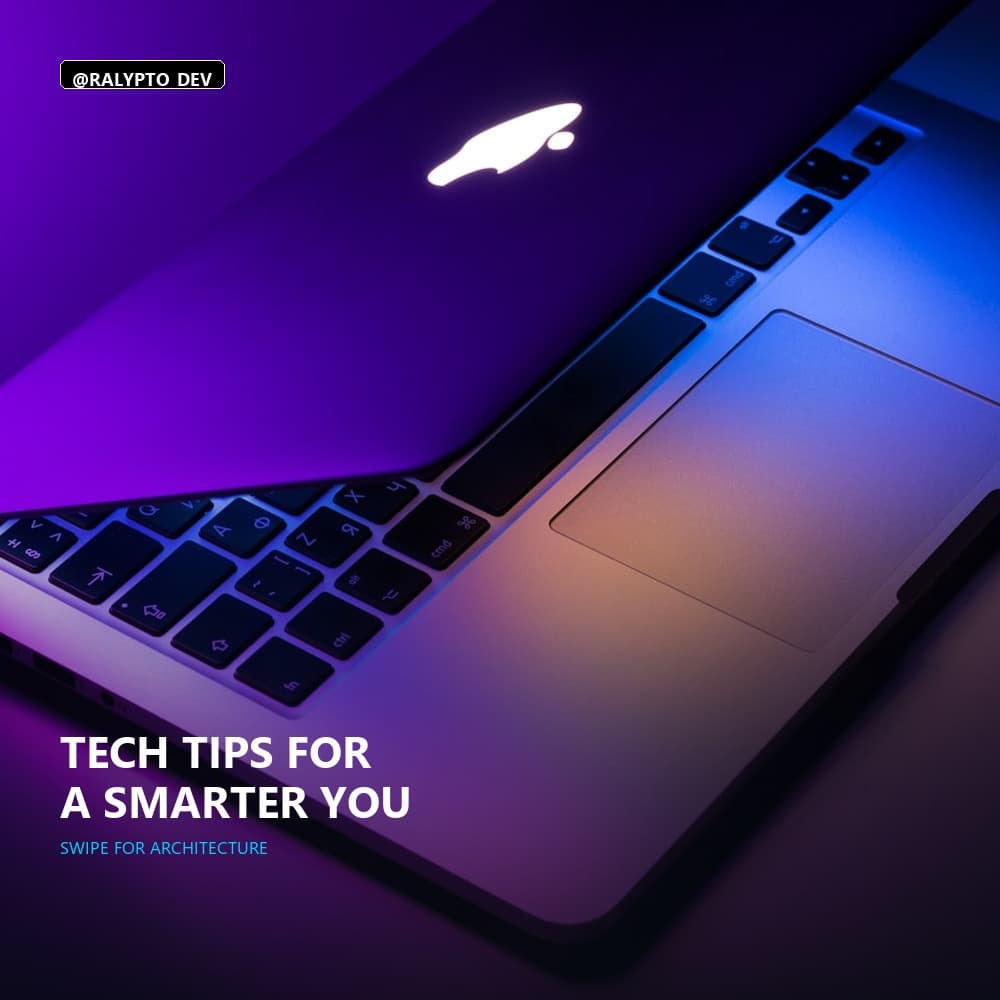 Tech Tips